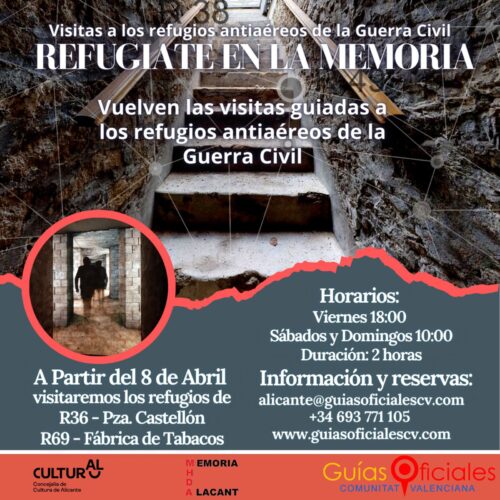 Visitas guiadas a los Refugios de la Guerra Civil. @ LAS CIGARRERAS | Alacant | Comunidad Valenciana | España